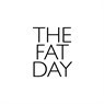 thefatday